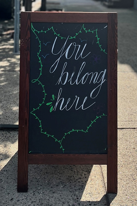 Photo of a sign that says "You Belong Here"